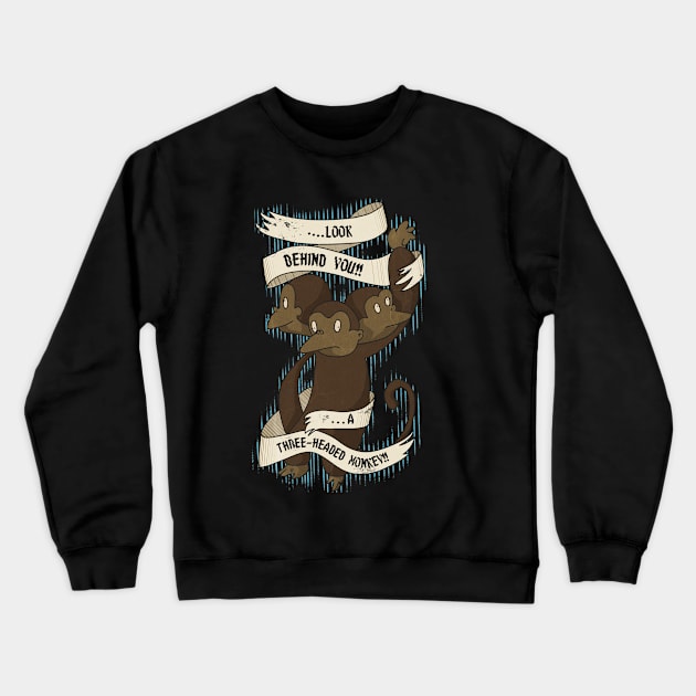 three-headed monkey!! Crewneck Sweatshirt by makygassin